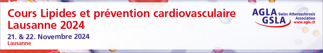 AGLA Cours Lipides et prévention cardiovasculaire Lausanne 2024